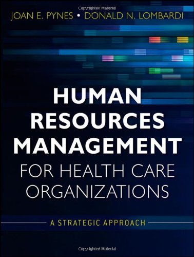 Human Resources Management for Health Care Organizations A Strategic Approach  2012 9780470873557 Front Cover
