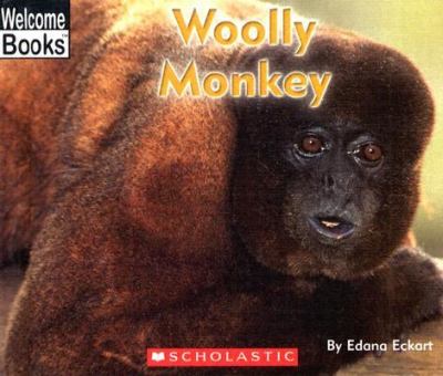 Woolly Monkey   2005 9780516250557 Front Cover