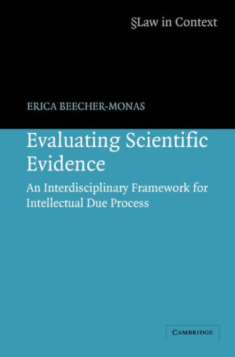 Evaluating Scientific Evidence An Interdisciplinary Framework for Intellectual Due Process  2007 9780521676557 Front Cover