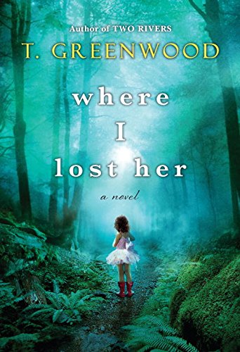 Where I Lost Her   2016 9780758290557 Front Cover