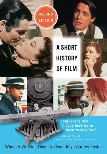 Short History of Film  2nd 2013 9780813560557 Front Cover