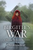 Birgitte's War   2011 9780981742557 Front Cover