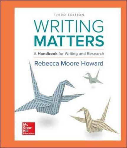 Writing Matters: A Handbook for Writing and Research - With Exercises  2017 9781259693557 Front Cover