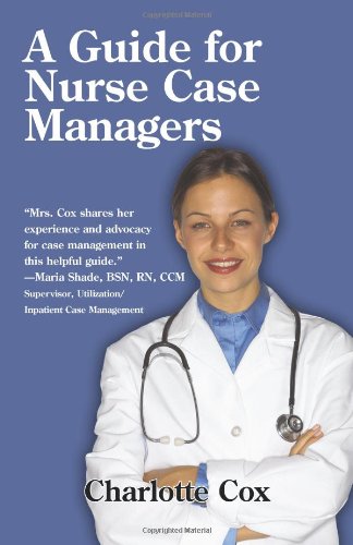 Guide for Nurse Case Managers   2010 9781450238557 Front Cover