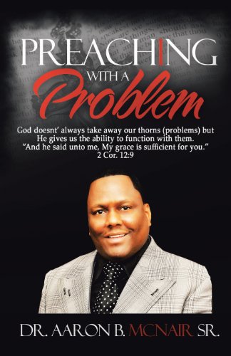 Preaching with a Problem A Guidebook for Religious Leaders  2012 9781475992557 Front Cover