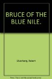 Bruce of the Blue Nile  1969 9780030724558 Front Cover