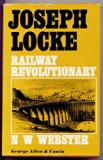 Joseph Locke Railway Revolutionary  1970 9780043850558 Front Cover