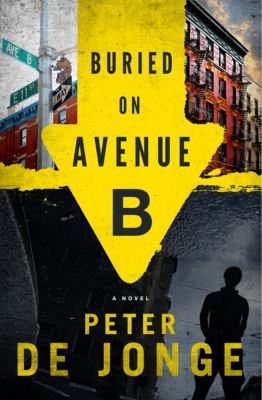 Buried on Avenue B A Novel N/A 9780061373558 Front Cover