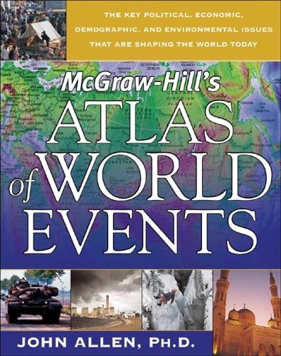 McGraw- Hill's Atlas of World Events   2005 9780071455558 Front Cover