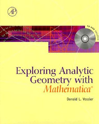 Exploring Analytical Geometry with Mathematica  2000 9780127282558 Front Cover