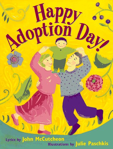Happy Adoption Day!   1996 9780316554558 Front Cover