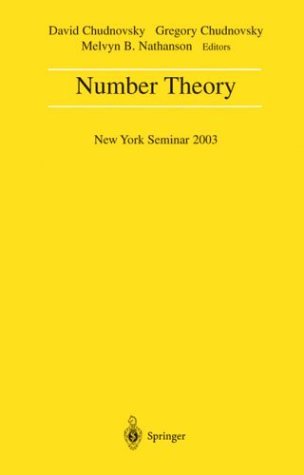 Number Theory New York Seminar 2003  2004 9780387406558 Front Cover