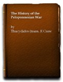 History of the Peloponnesian Wars N/A 9780460004558 Front Cover