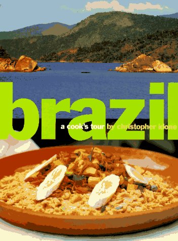 Brazil: a Cook's Tour   1995 9780517595558 Front Cover
