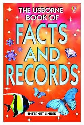 Usborne Book of Facts and Records (Facts & Lists) N/A 9780746058558 Front Cover