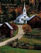 New England Autumn A Sentimental Journey  2007 9780920256558 Front Cover