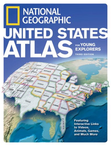 National Geographic United States Atlas for Young Explorers, Third Edition  3rd 1996 9781426302558 Front Cover