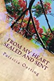 From My Heart Sealed and Sent  N/A 9781492783558 Front Cover
