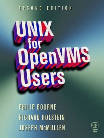UNIX for OpenVMS Users  2nd 1998 (Revised) 9781555581558 Front Cover
