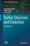 Stellar Structure and Evolution  2nd 2012 9783642302558 Front Cover