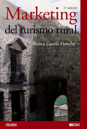 Marketing del turismo rural / Marketing of rural tourism:   2011 9788436825558 Front Cover