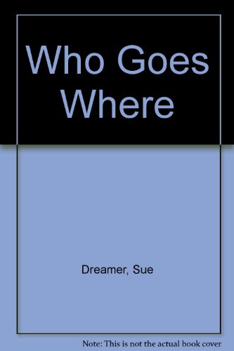 Who Goes Where?   1989 9780001372559 Front Cover