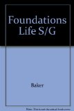 Foundations of Life 3rd (Student Manual, Study Guide, etc.) 9780023053559 Front Cover