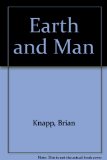 Earth and Man  1982 9780045510559 Front Cover