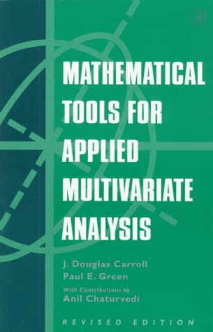 Mathematical Tools for Applied Multivariate Analysis  2nd 1997 (Revised) 9780121609559 Front Cover
