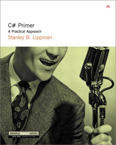 C# Primer A Practical Approach  2002 9780201729559 Front Cover
