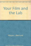 Your Film and the Lab   1974 9780240508559 Front Cover