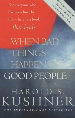 When Bad Things Happen to Good People (Pan Self-discovery Series) N/A 9780330490559 Front Cover