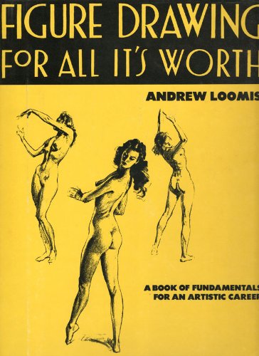 Figure Drawing for All It's Worth N/A 9780670312559 Front Cover
