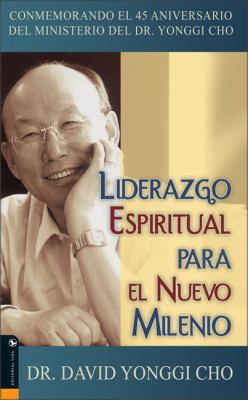 Liderazgo Espiritual para el Nuevo Milenio   2006 9780829745559 Front Cover