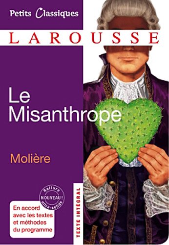 Misanthrope: Ou L'atrabilaire Amoureux  2011 9782035861559 Front Cover