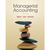 Managerial Accounting and MyAccountingLab with Pearson eText -- Access Card -- for Managerial Accounting Package  2nd 2012 9780132801560 Front Cover