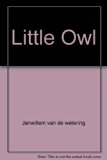 Little Owl An Eightfold Buddhist Admonition N/A 9780395264560 Front Cover