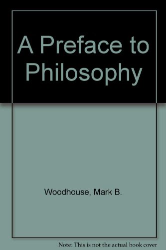 Preface to Philosophy  5th 1994 9780534205560 Front Cover