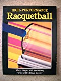 High-Performance Racquetball  N/A 9780895863560 Front Cover