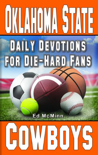 Daily Devotions for Die-Hard Fans Oklahoma State Cowboys   2013 9780988259560 Front Cover