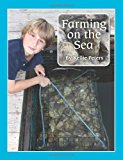 Farming on the Sea  N/A 9781482057560 Front Cover