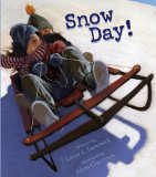 Snow Day!:  2010 9781561455560 Front Cover