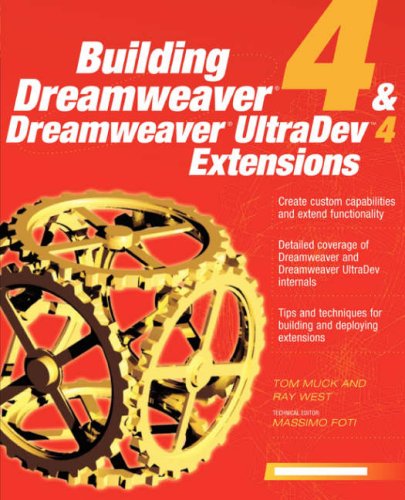 Building Dreamweaver 4 and Dreamweaver UltraDev 4 Extensions   2001 9780072191561 Front Cover