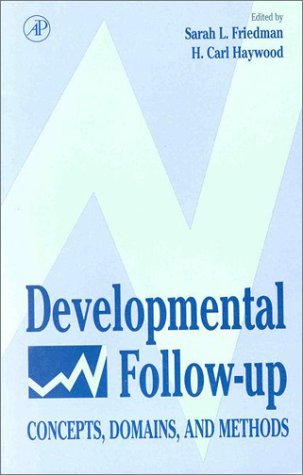 Developmental Follow-Up Concepts, Domains, and Methods N/A 9780122678561 Front Cover