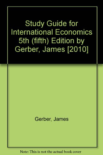 Study Guide for International Economics  5th 2011 9780135100561 Front Cover