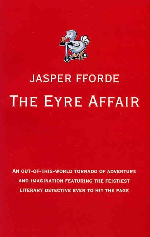 The Eyre Affair (Thursday Next) N/A 9780340733561 Front Cover