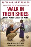 Walk in Their Shoes Can One Person Change the World?  2013 9781451683561 Front Cover