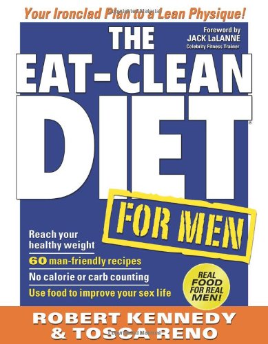 Eat-Clean Diet for Men Your Ironclad Plan for a Lean Physique!  2009 9781552100561 Front Cover