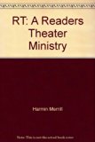 RT : A Readers Theater Ministry N/A 9780005286562 Front Cover