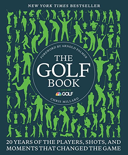 Golf Book Twenty Years of the Players, Shots, and Moments That Changed the Game  2014 9780062364562 Front Cover